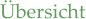 �bersicht